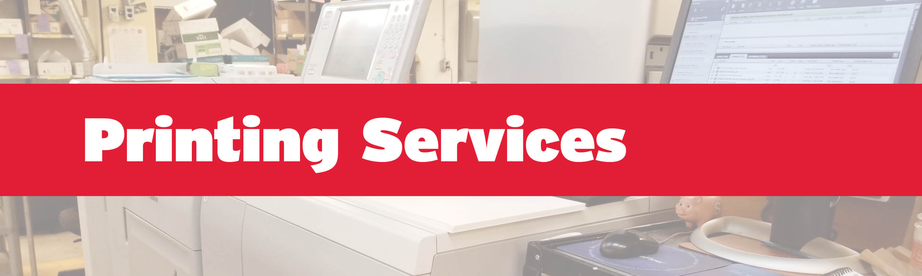 Printing Services | Campus Services & Business Operations